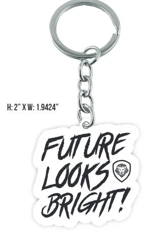 Future Looks Bright White and Black Keychain 2 x 2